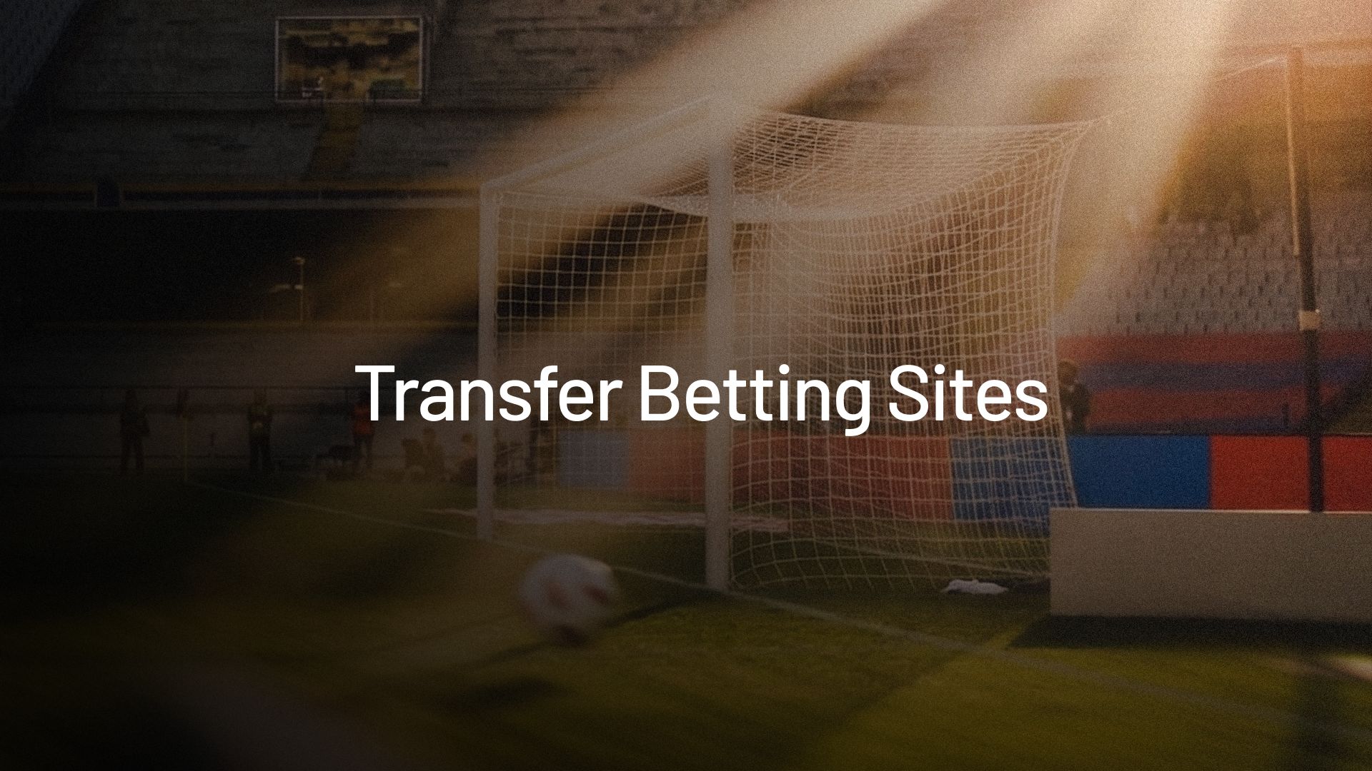 transfer betting sites